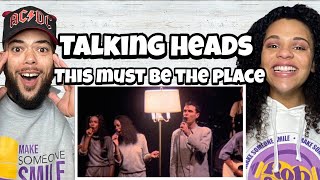 SO UNIQUE!| FIRST TIME HEARING Talking Heads -  This Must Be The Place REACTION