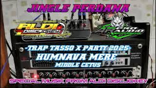JINGLE PERDANA | AR PRO AUDIO | TRAP TASSO X PARTY | BY ALDI DISCJOKEY