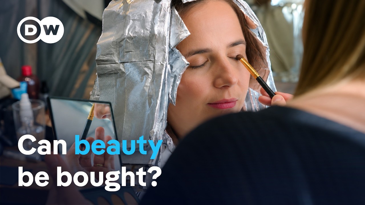 The high-priced world of beauty | DW Documentary