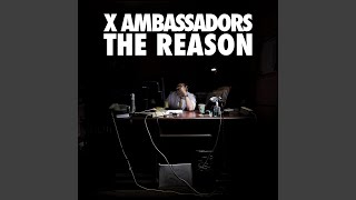Unsteady - X Ambassadors