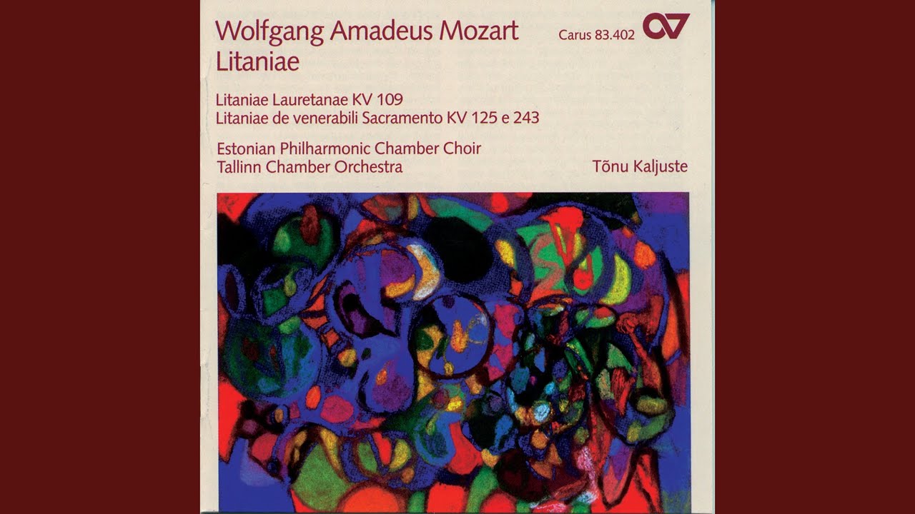 Mozart: Litaniae de venerabili altaris sacramento, K. 243 - VI. Dulcissimum convivium