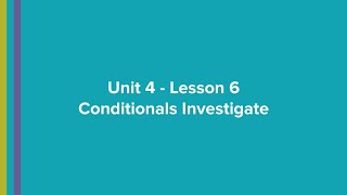 U4L6 - Conditionals Investigate