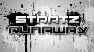 Stratz - RunAway