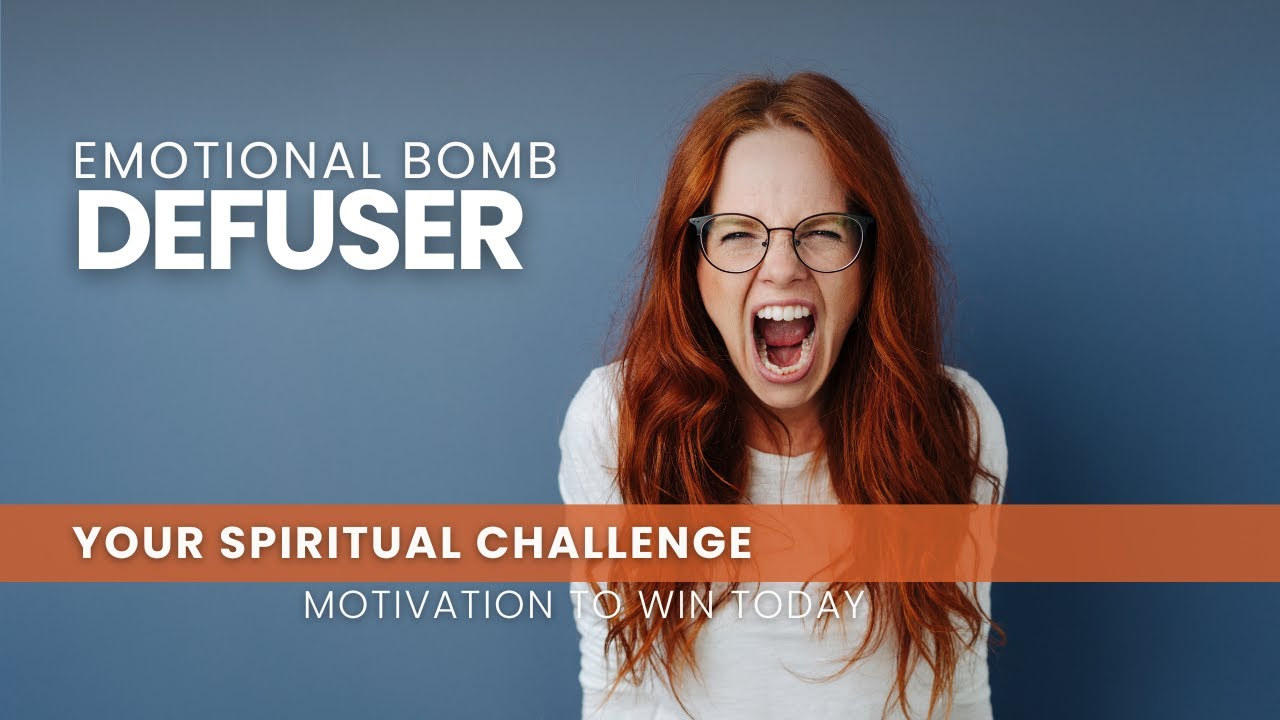 Emotional Bomb Defuser - March 19