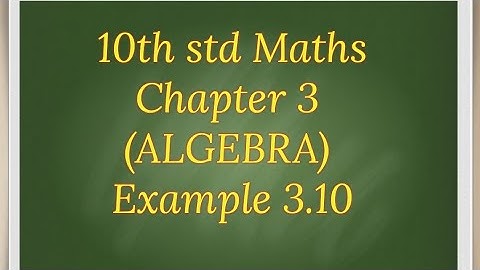 10 std Maths Chapter 3 Example 3.10