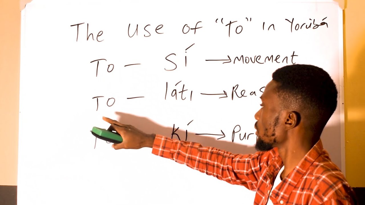 Использование слова «To» в языке йоруба | Изучение языка йоруба онлайн