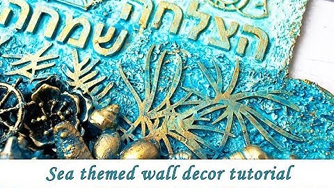Sea themed wall decoration with Art Alchemy paints - mixed media tutorial