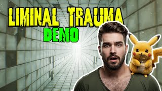 [PC] LIMINAL TRAUMA | DEMO Gameplay Walkthrough