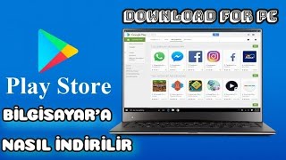 BİLGİSAYARA PLAY STORE NASIL İNDİRİLİR / PC'YE GOOGLE PLAY STORE NASIL İNDİRİLİR / 2022