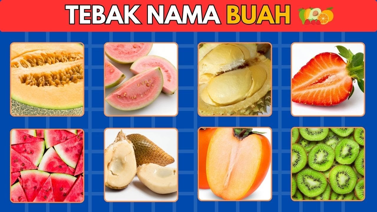 Kuis Tebak Buah Paling Seru! Yakin Kamu Bisa Jawab Semua?🍏🧠