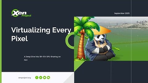 Virtualizing Every Pixel: A Deep Dive into SR-IOV GPU Sharing on Xen