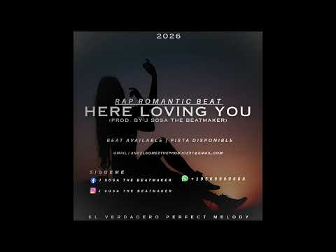 Here Loving You | Rap Romantic Beat Piano (Prod. By J Sosa The Beatmaker) 2026