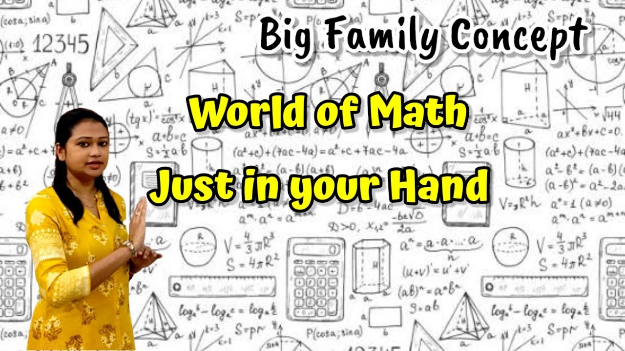 World of Math Just in your hand... Big Family Concept - YouTube