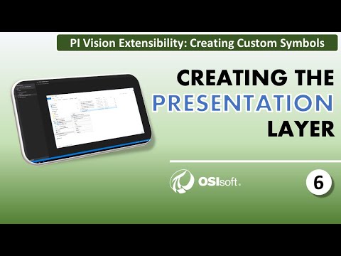PI Vision Extensibility - Creating the Presentation Layer
