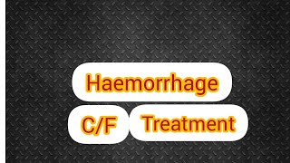 Haemorrhage - Symptoms / treatment of haemorrhage ( Part -2 )/ learn with fun - biology