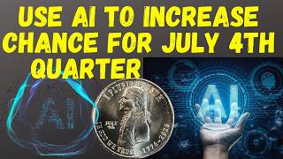 Use AI to Increase Chance for July 4th Quarter