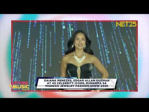 Daiana Menezes, Edgar Allan Guzman and 40 celebrity icons shine at Maddox Jewelry Fashion Show 2026