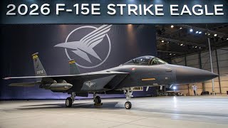 The F-15E Just Got a 2026 Upgrade… and It’s an Absolute MONSTER!