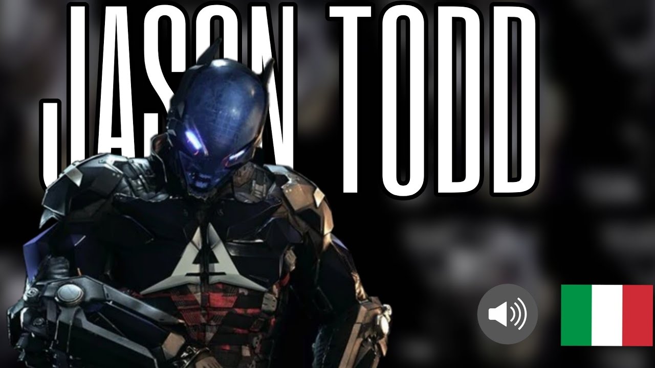 Batman: Arkham knight -Jason Todd- [ITA]
