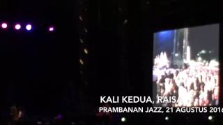 Kali Kedua  Raisa  Prambanan Jazz 21 Agustus 2016