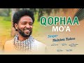 Qophaa Mo A Muluken Tadese Official Vedio