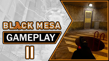 Black Mesa | Overview, Gameplay & Impressions II (2021)