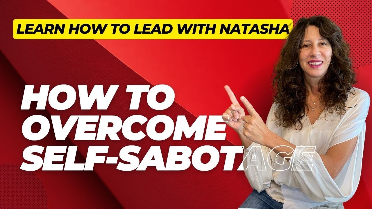 How to Overcome Self Sabotage - YouTube