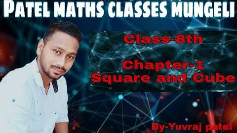 Class-8th chapter-1 square and cube