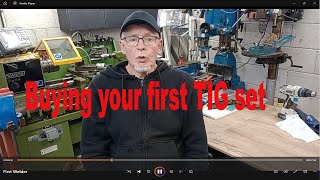 TIG welding for beginners buying your first new TIG welder