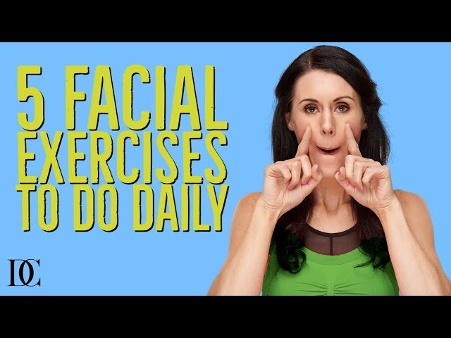 5 Facial Exercises To Do Daily class=