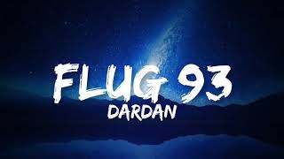 DARDAN - FLUG 93 (Lyrics)