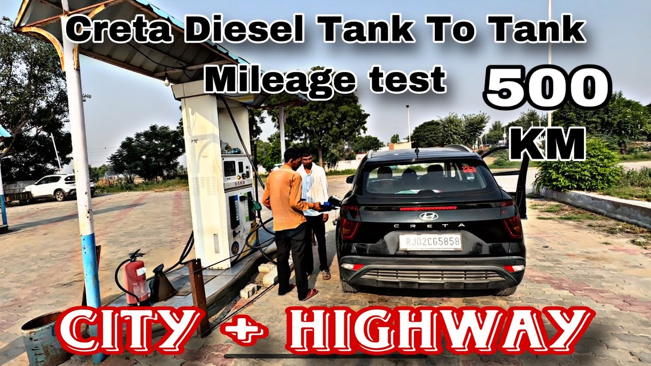 Creta Diesel Mileage Test Tank To Tank ️ कितना देती है Creta 2023 YouTube