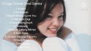 12 Lagu Terbaik Dewi Sandra