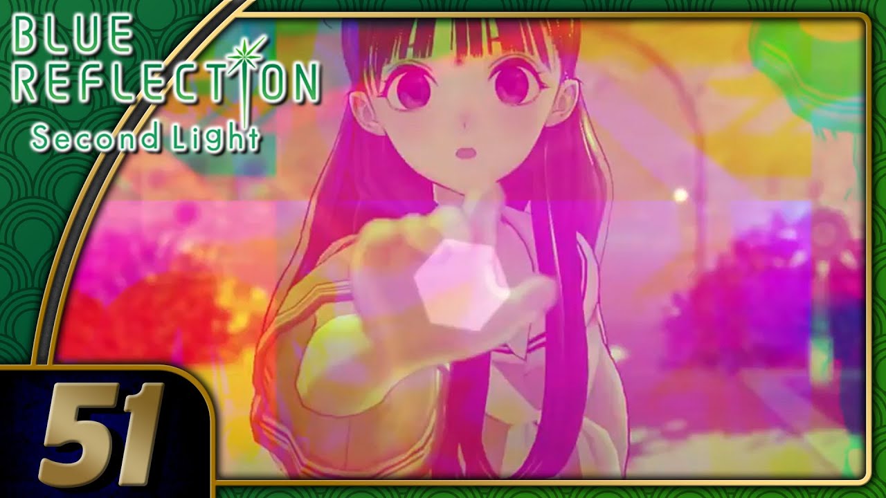 Blue Reflection: Second Light | Yuki Vanished!? | Part 51 (PS4, Let's Play, Blind)