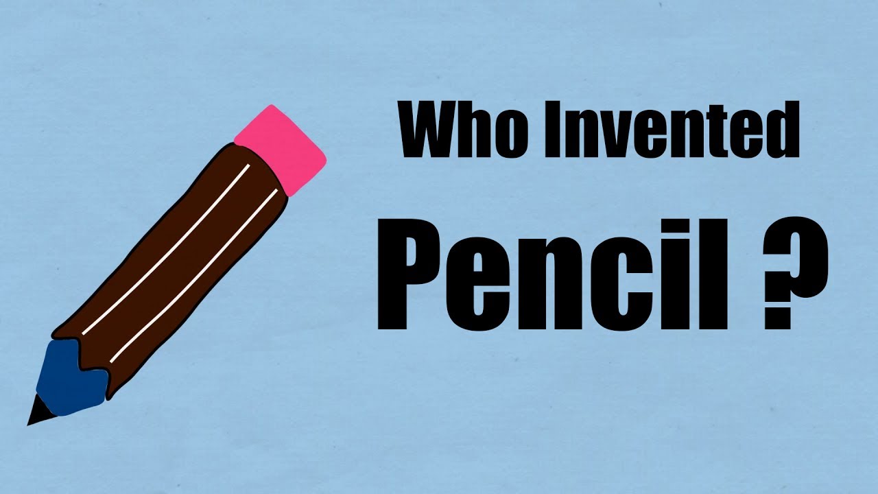 how was the pencil invented