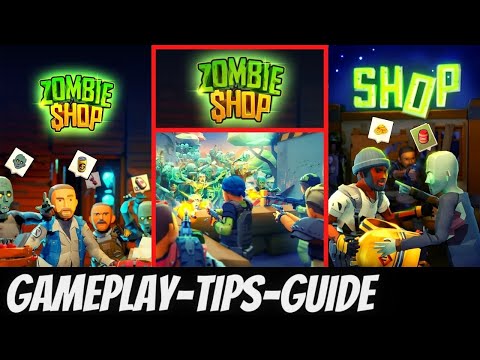Video Zombie Shop, android gameplay, beginner tips and... - youtube