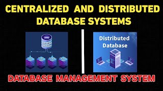 Difference between centralized and distributed database system || DBMS