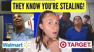 THEY’RE WATCHING YOU STEAL! WALMART & TARGET WAIT TO ARREST