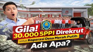 Gila 30.000 Sppi Direkrut Untuk Koperasi Desa Merah Putih, Ada Apa?