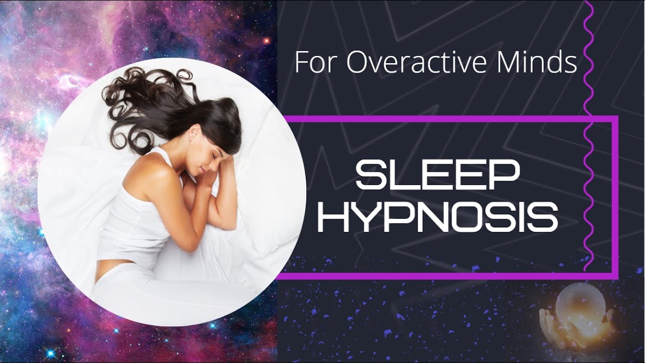 Sleep Hypnosis Meditation Music For An Overactive Mind ★ Fall Asleep