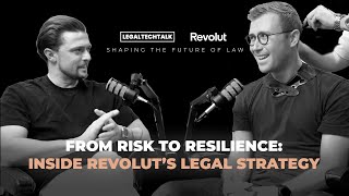 Information From Risk to Resilience: Inside Revolut’s Legal Strategy News