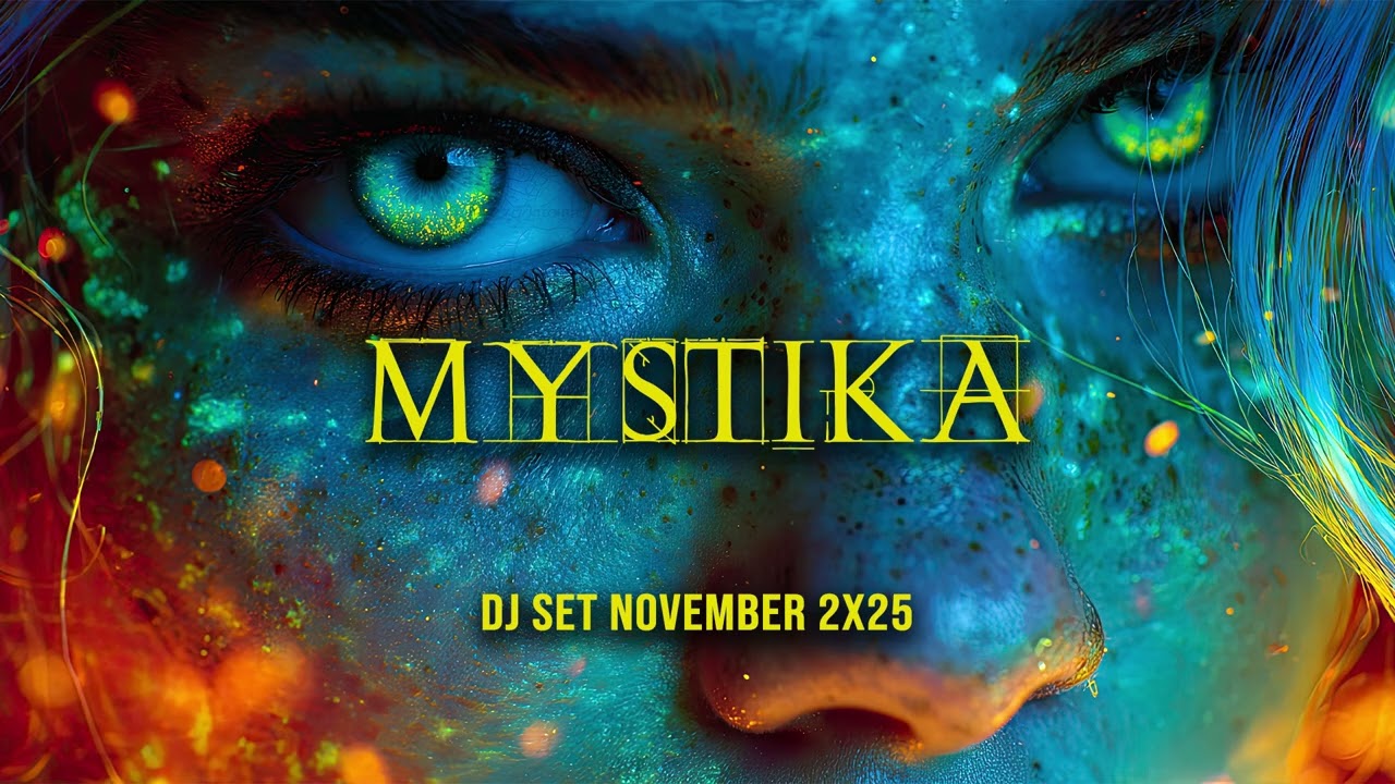 Mystika - DJ Set November (Psytrance)