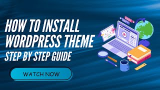 How to Install a WordPress Theme | Install a WordPress Theme on Localhost | WordPress Tutorials | #5