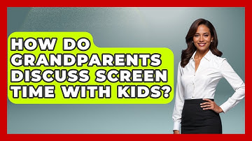 How Do Grandparents Discuss Screen Time With Kids? - Guide to Grandparenting