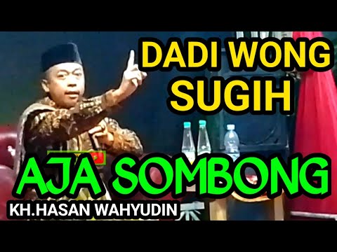 KH. HASAN WAHYUDIN LUCU TERBARU | NGAYAL SUGIH