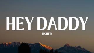 Usher - Hey Daddy (Daddy's Home)