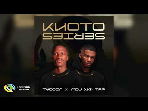 Tycoon and MDU aka TRP - Khoto Formula (Official Audio)