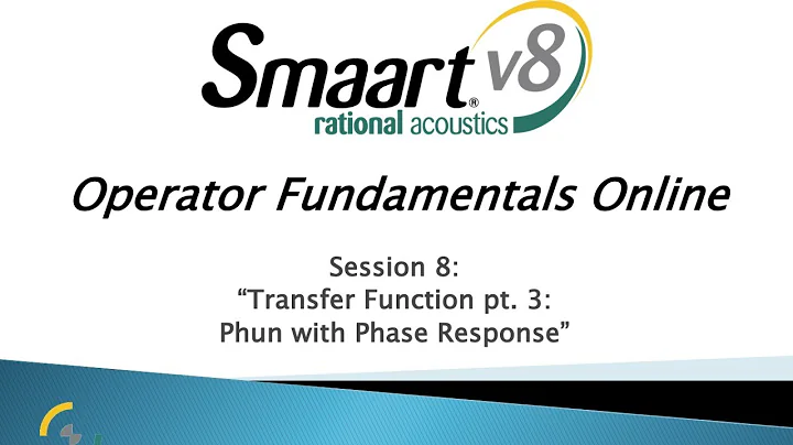 Smaart Operator Fundamentals Online: 8 - Transfer Function Pt 3 - Phun with Phase