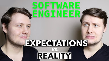 Software Engineer Expectations vs. Reality