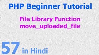 57 - PHP File Function - upload image, video, audio, file to server